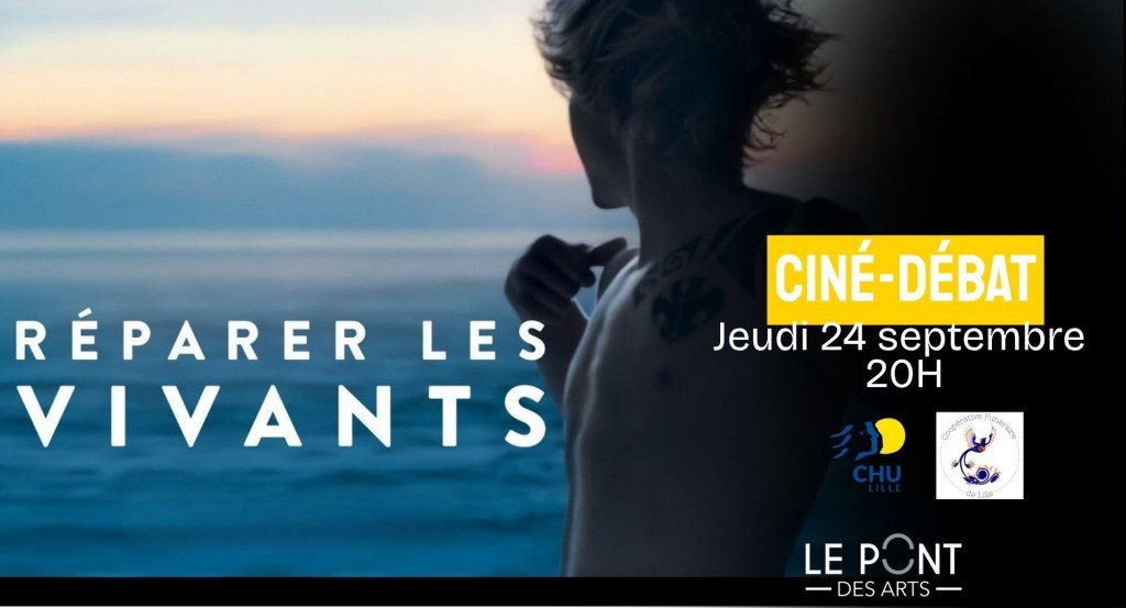 actualité réparer les vivants